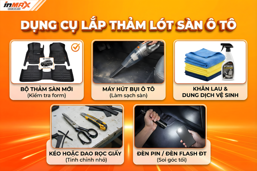 Chuẩn bị dụng cụ trước khi lắp thảm lót sàn oto