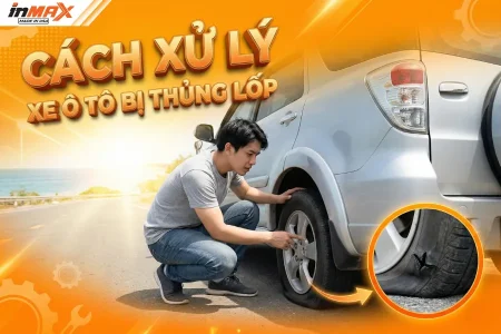 Cách xử lý khi xe ô tô bị thủng lốp an toàn, nhanh gọn